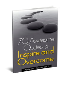 70 Awesome Quotes to Inspire and Overcome